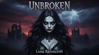 unbroken luna ravencroft gothic metal 