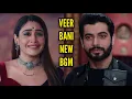 Download Lagu Naagin 5 | Veer-Bani New BGM | Instrumental Version