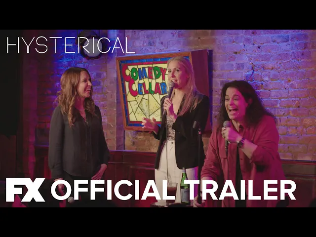 Hysterical | Official Trailer [HD] | FX