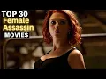 Download Lagu Top 30 Female Assassin Action Movies | Must Watch Hollywood Movies