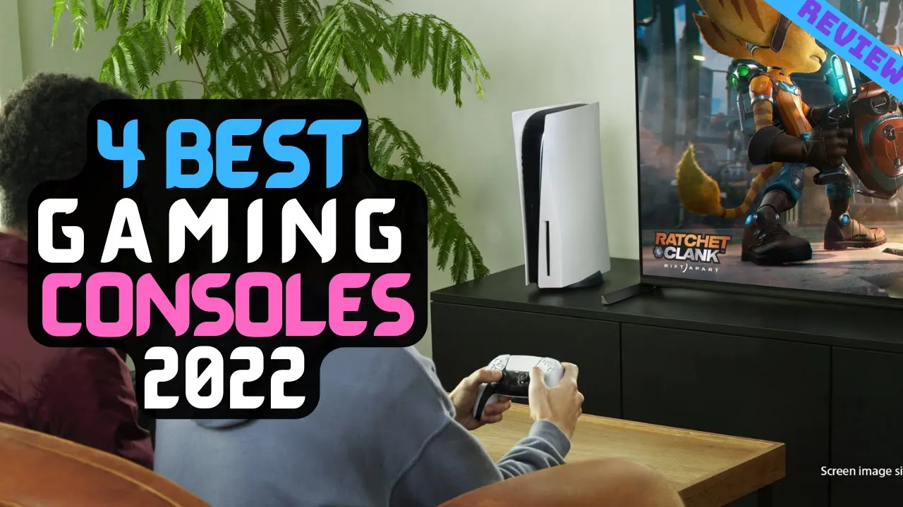 Best Gaming Console of 2022 | The 4 Best Gaming Consoles Review