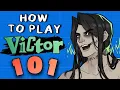 HOW TO PLAY VICTOR 101