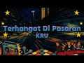 Download Lagu KRU - Terhangat Di Pasaran (Official Lyric Video)