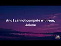 Dolly Parton - Jolene (Lyrics)