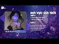 Lagu Nơi Vực Nơi Trời Ver 3 (HuyPT Remix) - Lê Bảo Bình | Khi Tương Lai Mơ Hồ Đầy Ô Trống Hot TikTok
