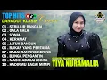 Lagu TIYA NURAMALIA - SEBUJUR BANGKAI - GALA GALA || DANGDUT LAWAS FULL ALBUM - GASENTRA 2025