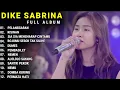 Download Lagu DIKE SABRINA - PELANGGARAN - KISINAN || DIKE SABRINA FULL ALBUM TERBARU 2023