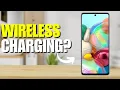 Does Samsung A71 Support Wireless Charging