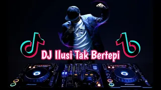 dj ilusi tak bertepi dj mengapa singgah dihatiku dj tiktok viral 2020 full bass bediyolinofratama