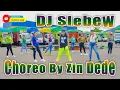 Download Lagu DJ Slebew - Yang Lagi Viral Tiktok - Choreo By Zin Dede