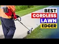 The 6 Best Cordless Lawn Edgers 2026 Top Battery-Powered Lawn Edgers