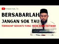 Download Lagu BERSABARLAH TAKDIR ALLAH BAIK! | USTADZ MUHAMMAD NUZUL DZIKRI