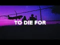 Download Lagu St. Lundi - To Die For (Lyrics) ft. Kygo (Acoustic)