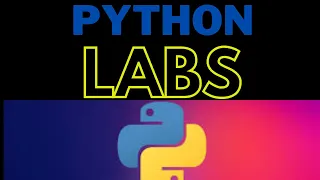 Python programs Python Labs python exercise in Python Lab-2