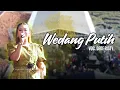 Download Lagu WEDANG PUTIH VOC. DEDE RISTY | LIVE MUSIC GANJENE PANTURA