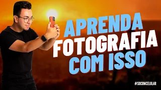 OS 4 PRINCIPAIS PASSOS PARA APRENDER FOTOGRAFIA, COM QUALQUER CELULAR!