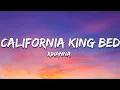 Download Lagu Rihanna - California King Bed (Lyrics)