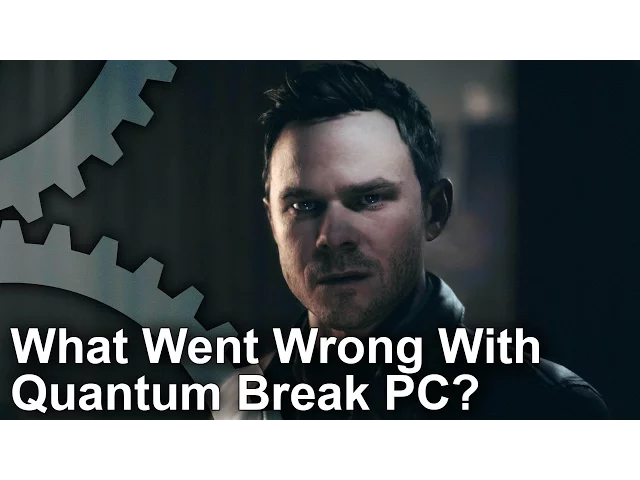 Quantum Break PC Performance: GTX 970 vs R9 390 - What Went Wrong?