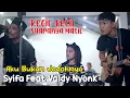 Download Lagu VALDY NYONK FEAT SYIFA KUSUMA DI MENOEWA KOPI JOGJA - AKU BUKAN JODOHNYA