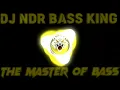 Lagu DJ NDR BASS KING THE MASTER OF BASS -:💥   ~ balma kadar na jaane bass boosted ✓ #djndrbassking
