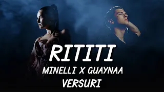 Minelli X Guaynaa RiTiTi Lyric Video 
