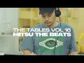 Download Lagu The Tables Vol.16 - Mitsu The Beats