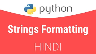 1 3 3 String Formatting in Python Hindi Tutorial