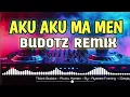 Download Lagu DJ CHRIS - AKU AKU MA MEN - VIRAL BUDOTZ - 2025