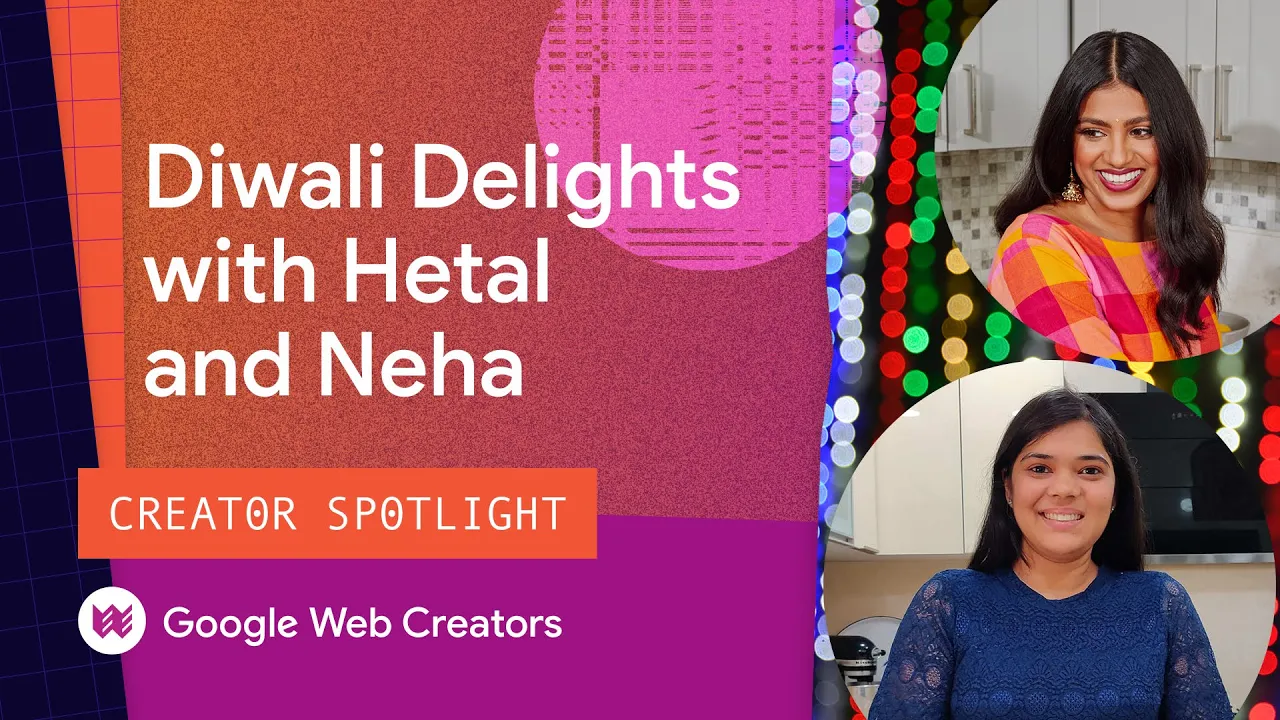 Diwali Delights With Neha Mathur And Hetal Vasavada - Creator Spotlight