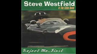 Download Steve Westfield \u0026 The Slow Band-Sitting On The Bottom Of The World MP3