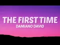 Damiano David - The First Time (Lyrics)