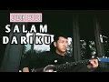 Download Lagu Didik Budi-Salam Dariku(Cover) by Syafiq
