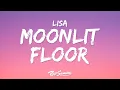 Download Lagu LISA - Moonlit Floor (Lyrics) \