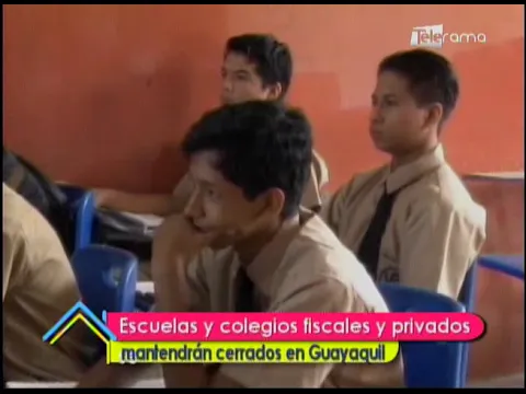 Escuelas y colegios fiscales y privados mantendrán cerrados en Guayaquil