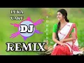 New Dj Remix Song || Assames New Dj|| Luka Vaku Kheli Dj Remix ||Zubeen