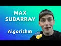 Max Contiguous Subarray Algorithm Animation and Python Code Tutorial