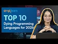 Top 10 Dying Programming Languages In 2026 Languages Likely By 2026 Simplilearn