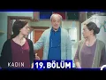 Download Lagu Kadın 19. Bölüm
