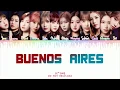 IZ*ONE - BUENOS AIRES  Lyrics (Color Coded-HAN-ROM-ENG)