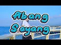 Lagu ABANG SAYANG//YANTI BURAN COVER//OFFICIAL MV 2025