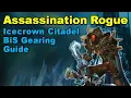 Assassination Rogue BIS Gearing Guide - Phase 4 Icecrown Citadel