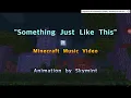 Minecraft Song Has Been Created By Skymint Something Just Like This