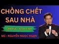 Download Lagu Chồng Chết Sau Nhà : Lời Nguyền Trùng Tang Ở Làng Kẻ Trầm | Nguyễn Ngọc Ngạn