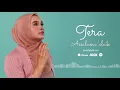 Download Lagu Tera Rostiana - Assalamu'alaik (Official Video Audio)