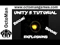Unity 5 Tutorial Particle Systems - Explosions