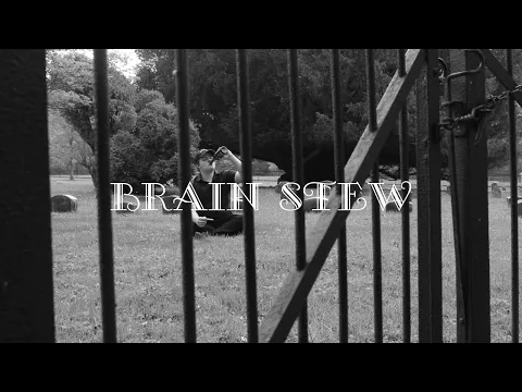 Brain Stew--Trailer