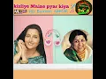 Kisliye Maine Pyar Kiya- Anuradha Paudwal || Tribute To Lata Mangeshkar || HQ Audio Track