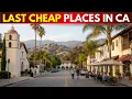 10 California Towns Where Rent Is Still Real