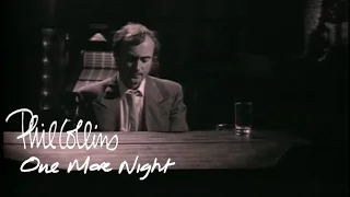 Phil Collins - One More Night