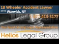 Warwick 18 Wheeler Accident Lawyer Attorney - New York